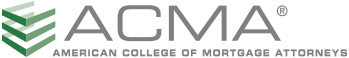 American College of Mortgage Attorneys