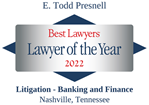 Todd Presnell Lawyer of the Year 2022