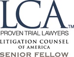 Litigation Counsel of America Prove Trial Lawyers Senior Fellow Badge