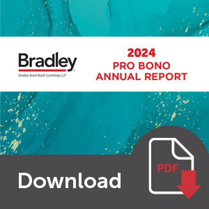 Bradley 2024 Pro Bono Annual Report Cover